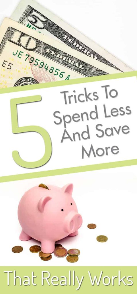 5 Tricks To Spend Less And Save More.