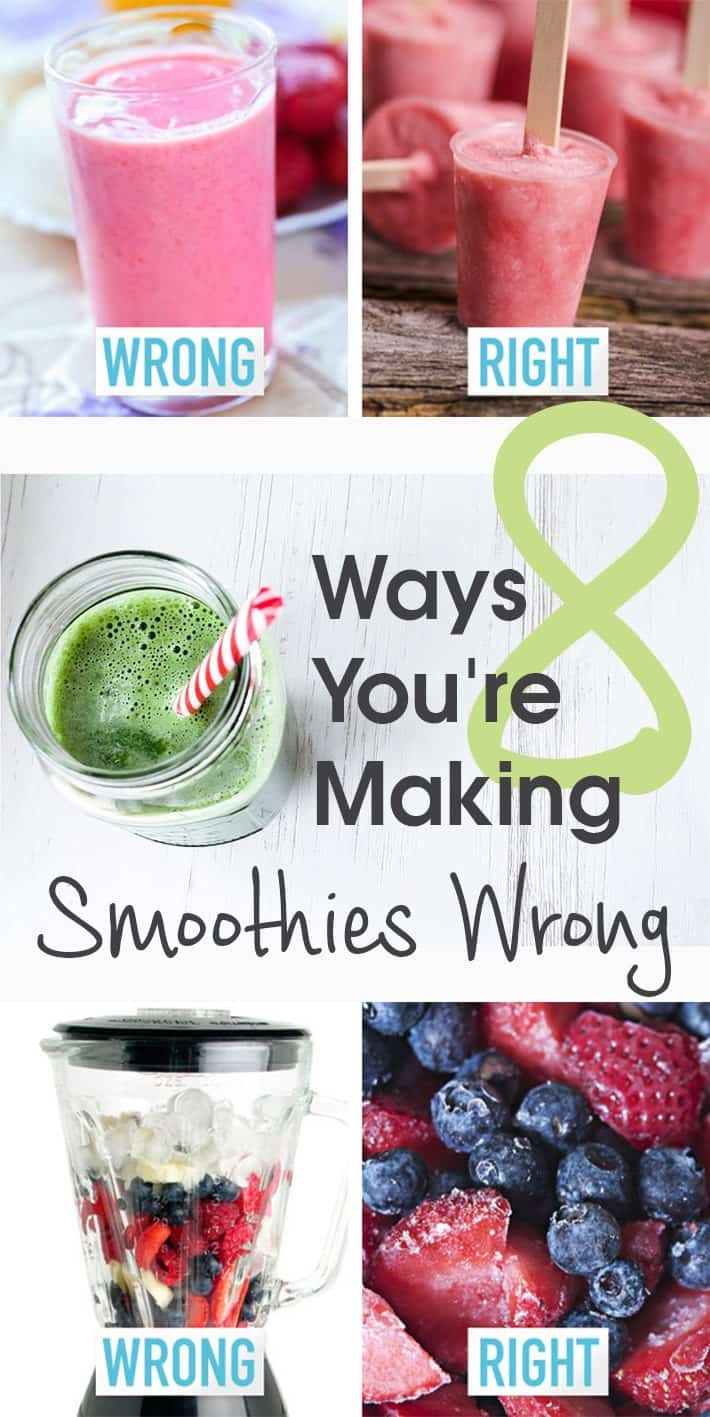 8 Ways You’re Making Smoothies Wrong