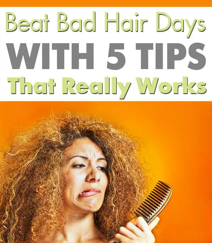 5 Tips To Avoid Bad Hair Days.