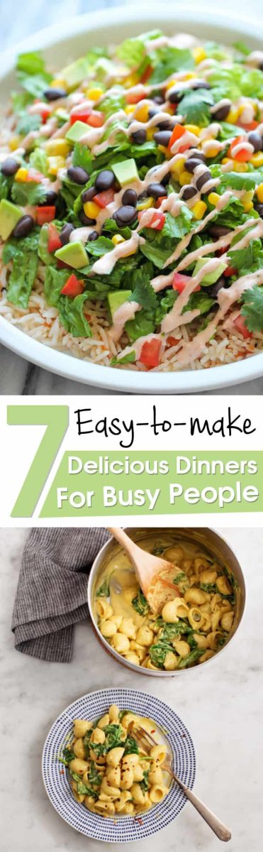 7 Delicious Easy-to-make Dinners For Busy People