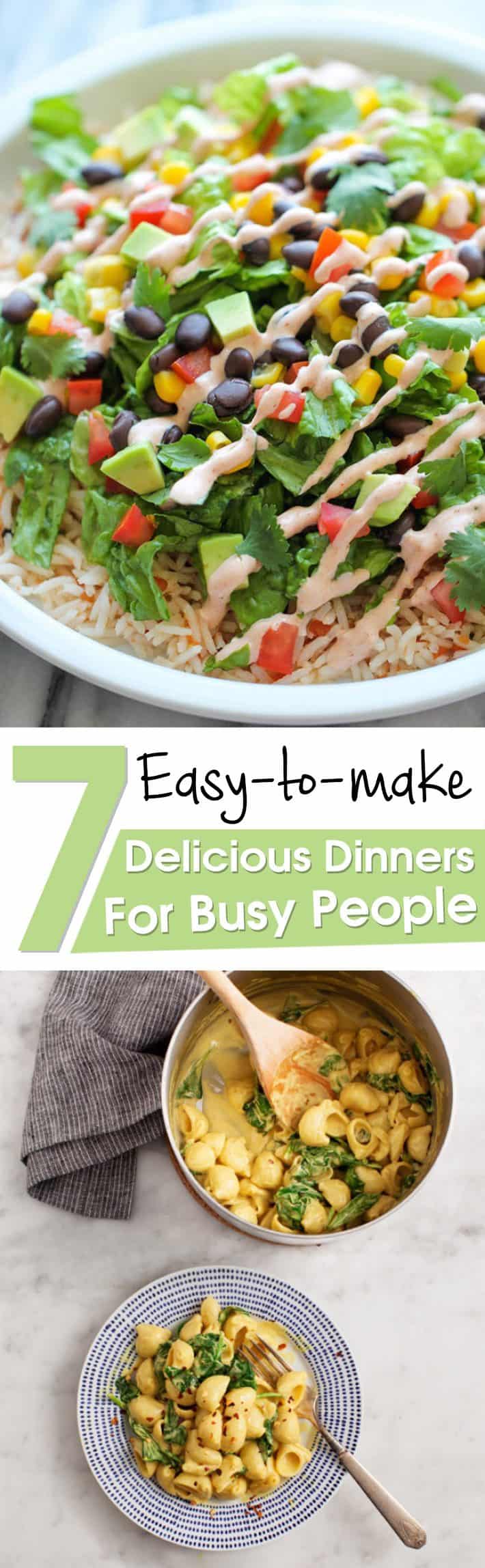 Easy-to-make Seven Delicious Dinners For Busy People