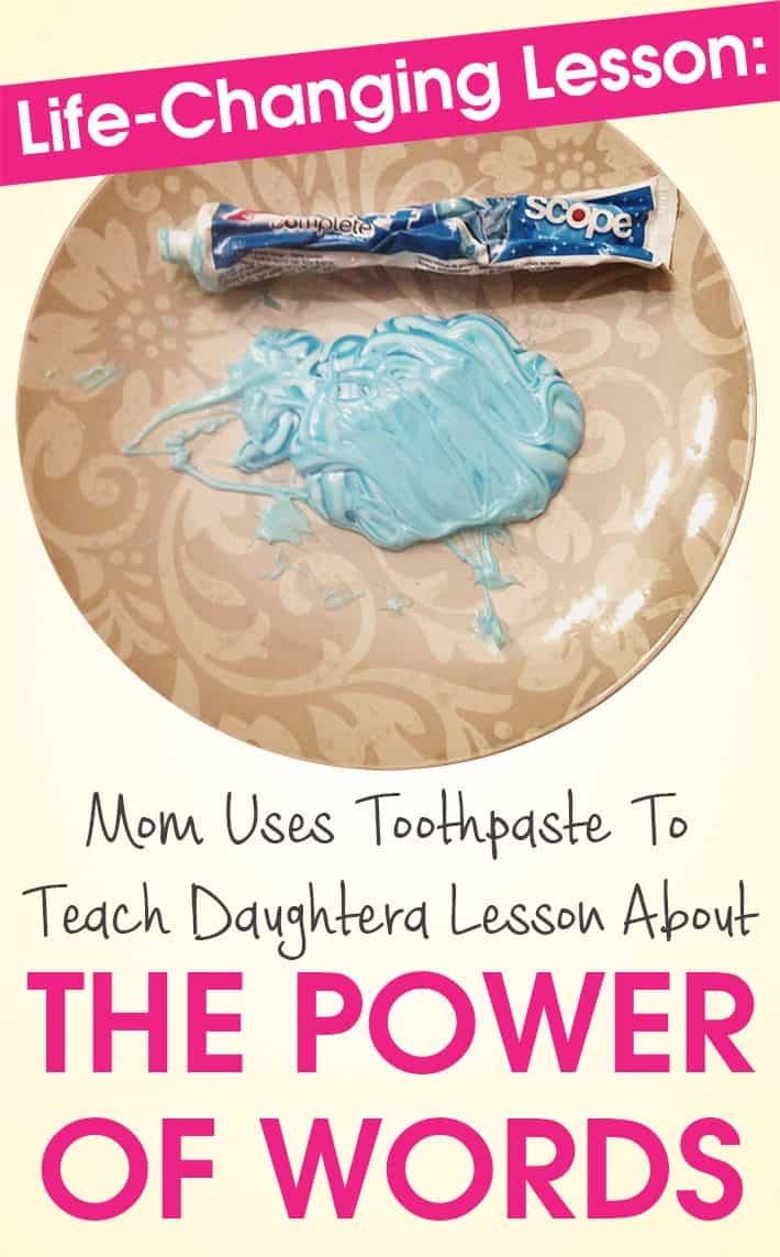Life-Changing Lesson: Mom Uses Toothpaste To Teach Daughter A Lesson About The Power Of Words