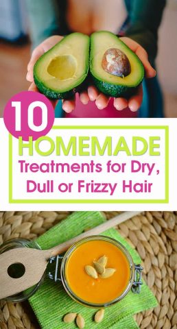 10 Homemade Treatments for Dry, Dull or Frizzy Hair.
