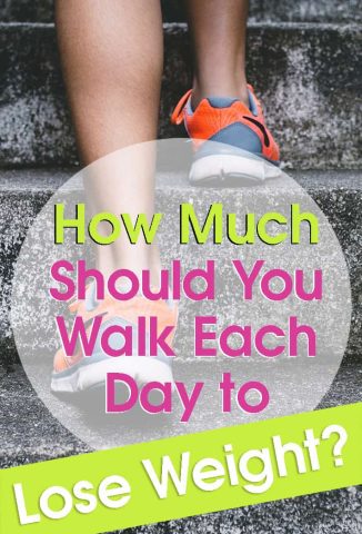 How Much Should You Walk Each Day to Lose Weight.