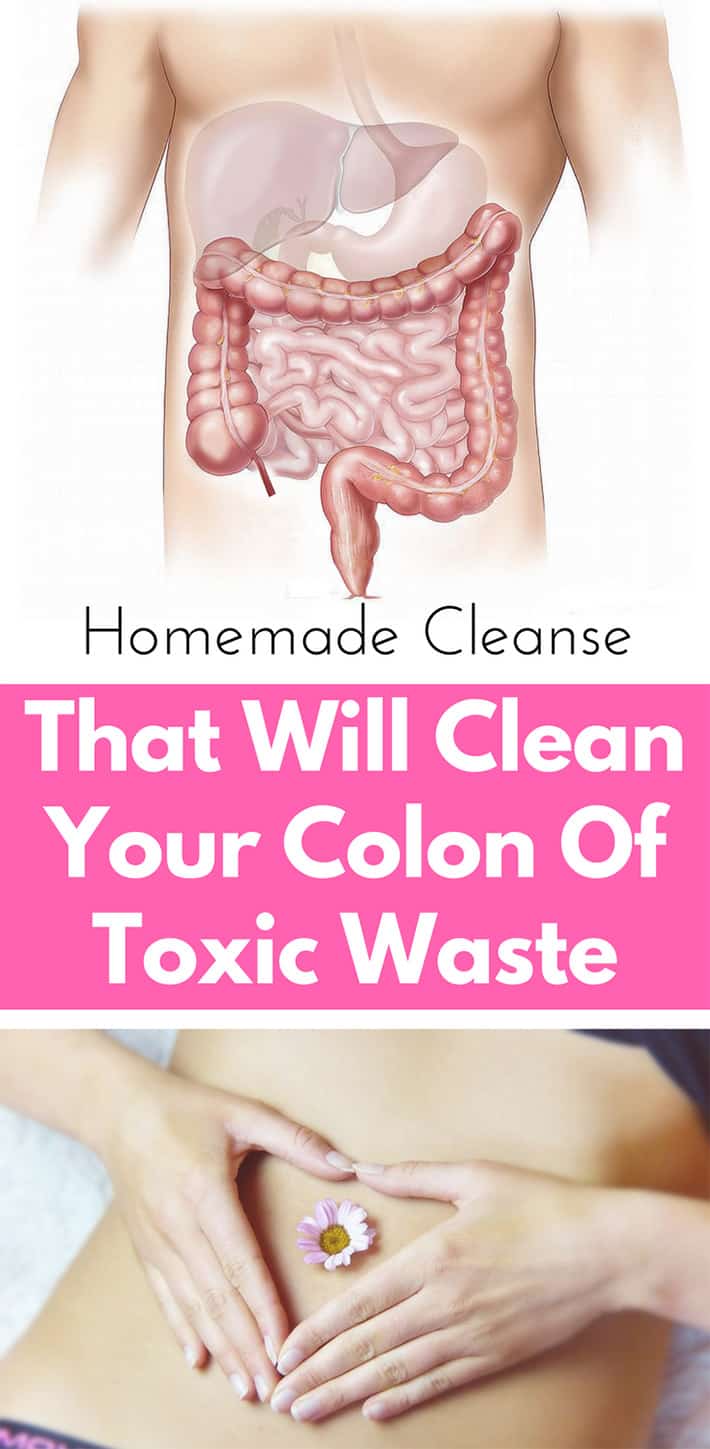 Homemade Cleanse That Will Clean Your Colon Of Toxic Waste..