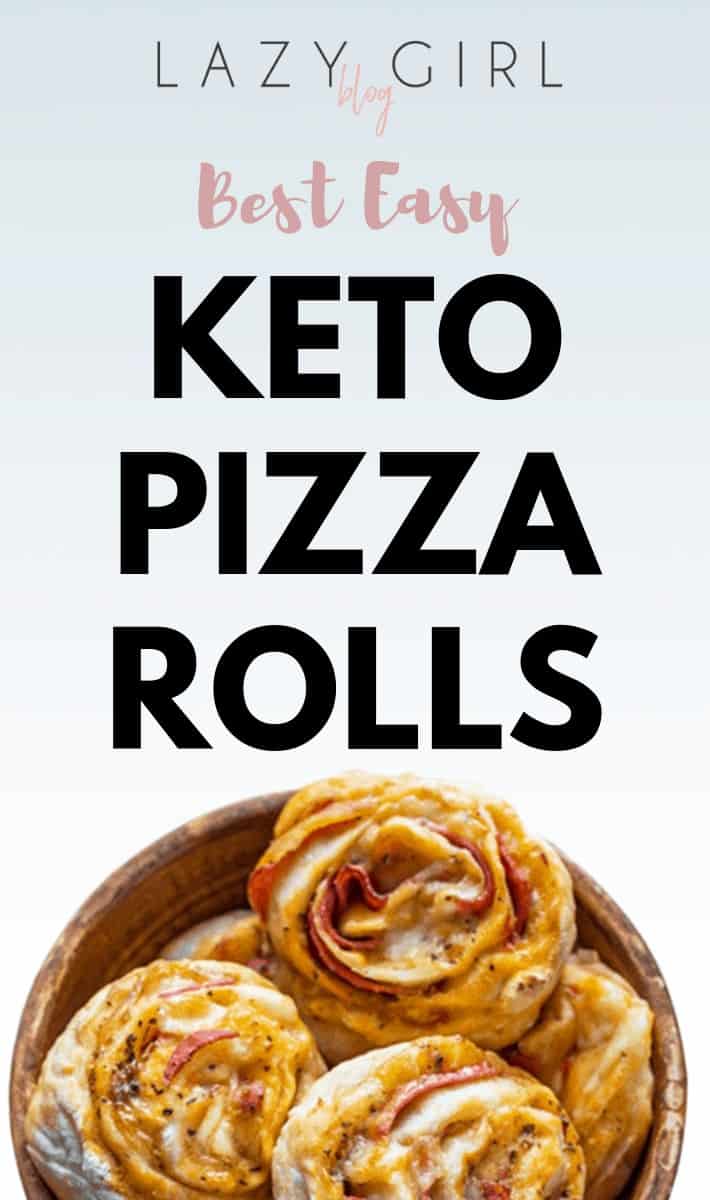 Best Easy Keto pizza rolls