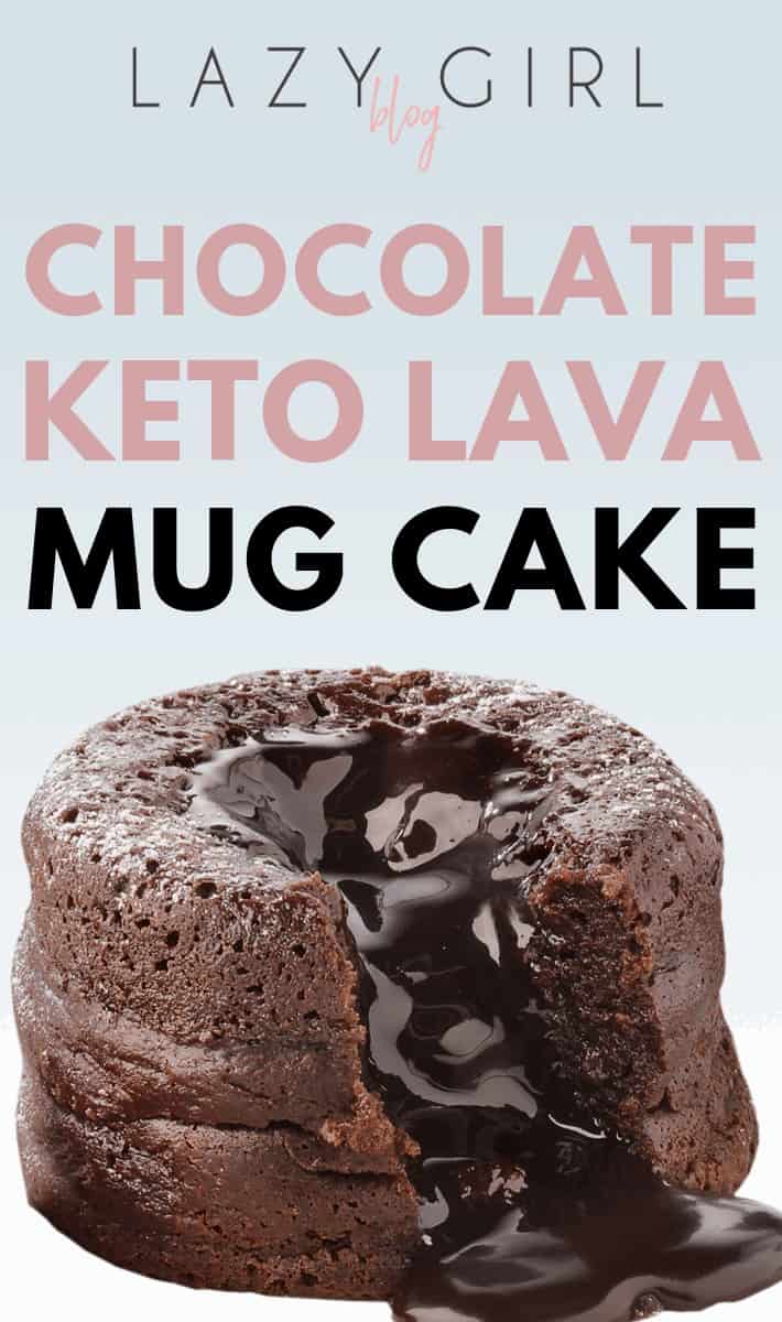 Chocolate Keto Lava Mug Cake Lazy Girl Blog 5358