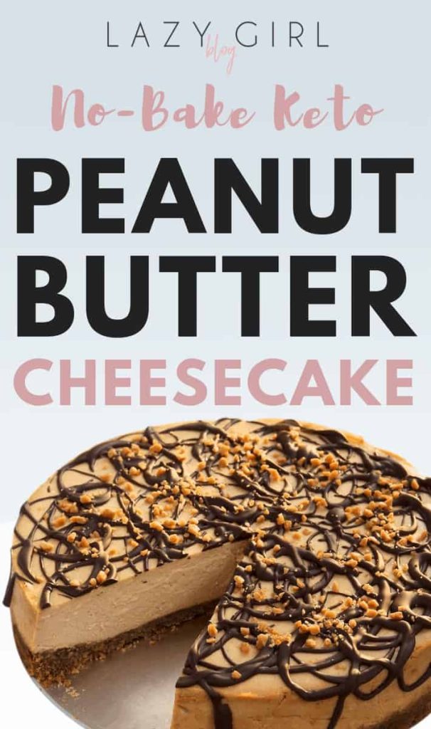 Peanut Butter Keto Cheesecake.