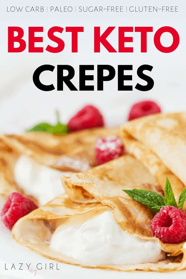 Best Keto Crepes - Lazy Girl