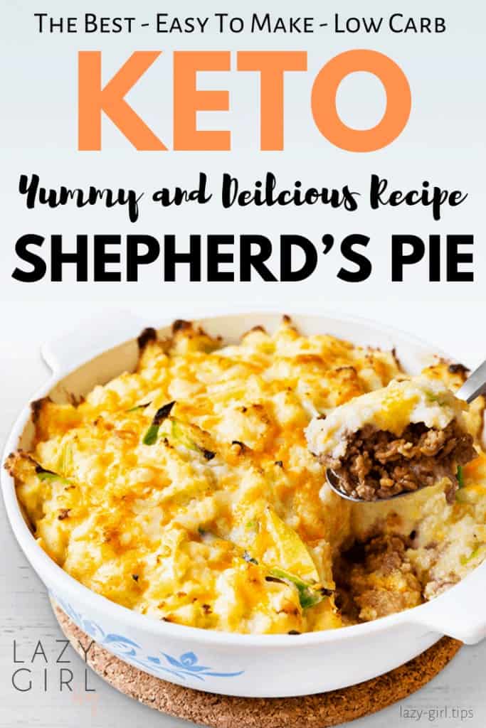 Keto Shepherd’s Pie | Lazy Girl Blog