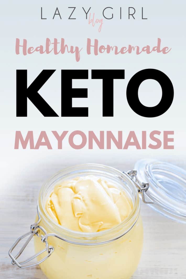 Healthy Homemade Keto Mayonnaise