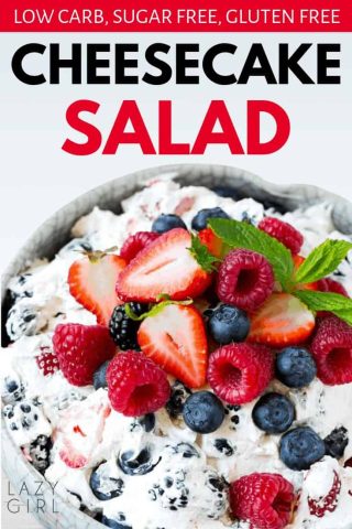 Low Carb Cheesecake Salad.