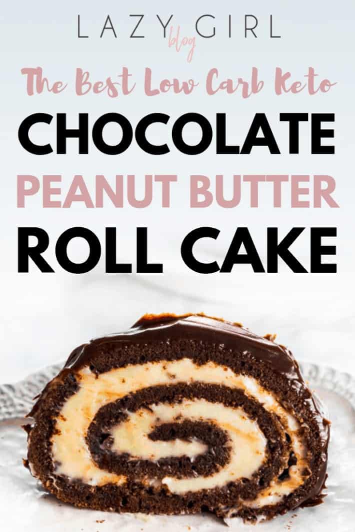 Keto Chocolate Peanut Butter Roll Cake