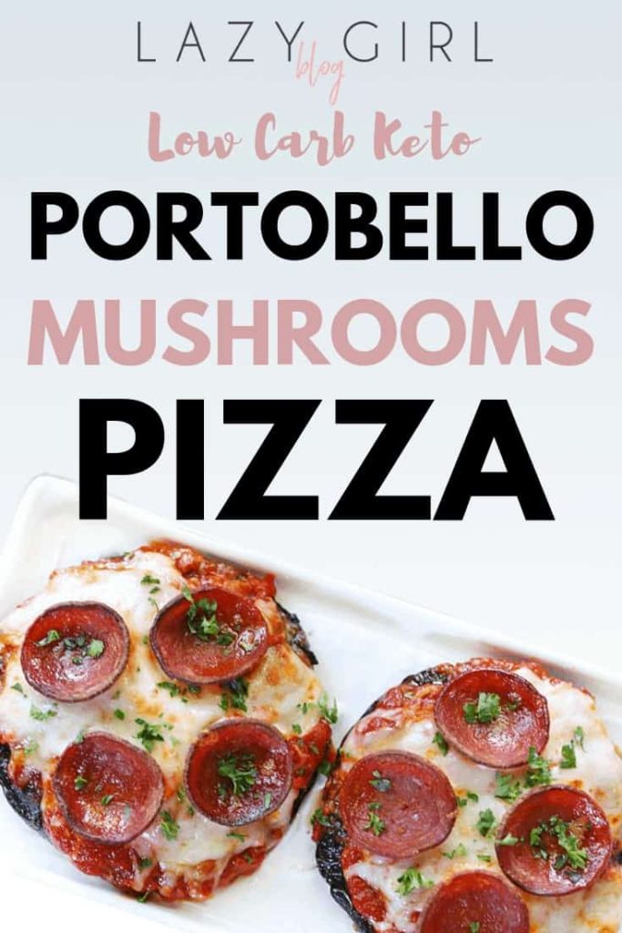 Low Carb Keto Portobello Mushrooms Pizza.