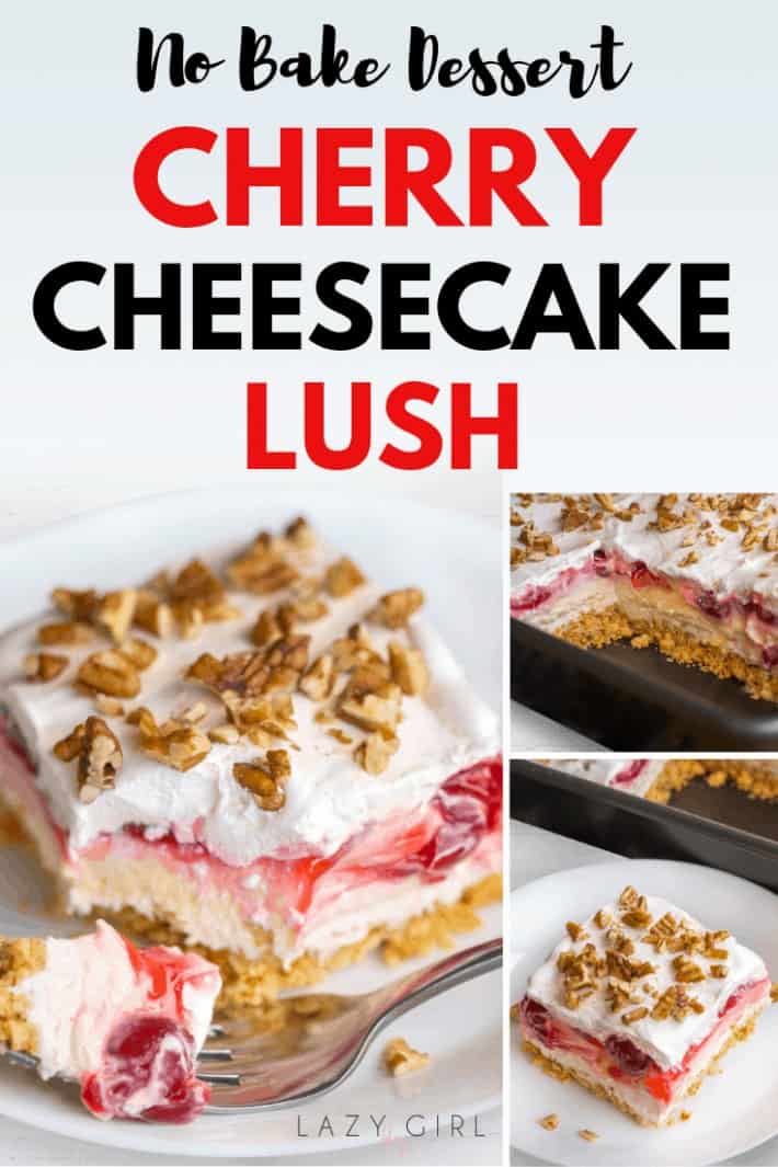 No Bake Cherry Cheesecake Lush Dessert