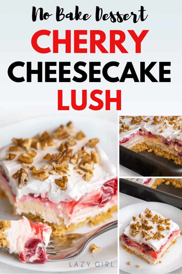 No-Bake Cherry Cheesecake Lush Dessert.