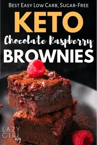 Best Keto Brownie - Low Carb Chocolate Raspberry Brownies.