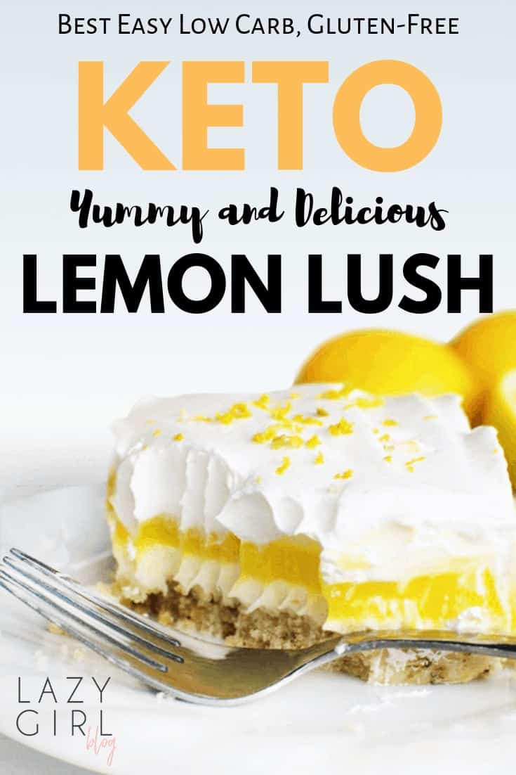 Best Low Carb Keto Lemon Lush Dessert Recipe image.