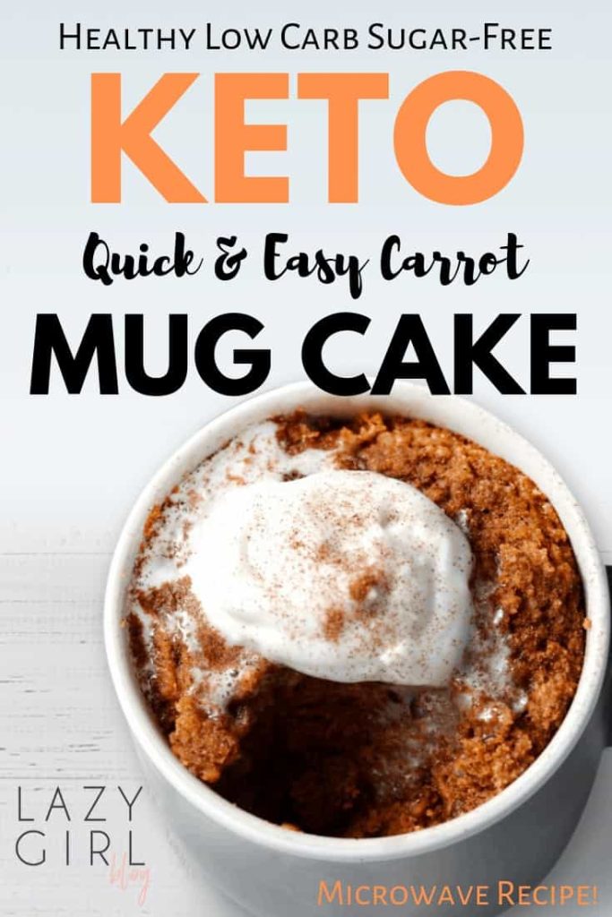 Healthy Low Carb Keto Carrot Mug Cake.