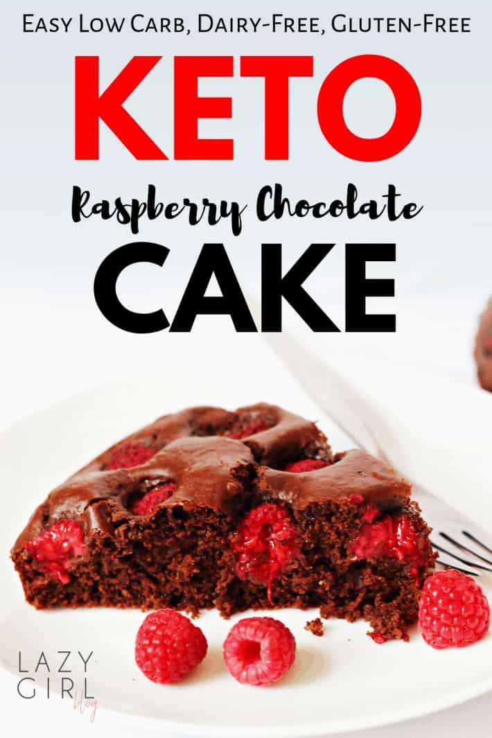 Low Carb Keto Raspberry Chocolate Cake | Lazy Girl Blog