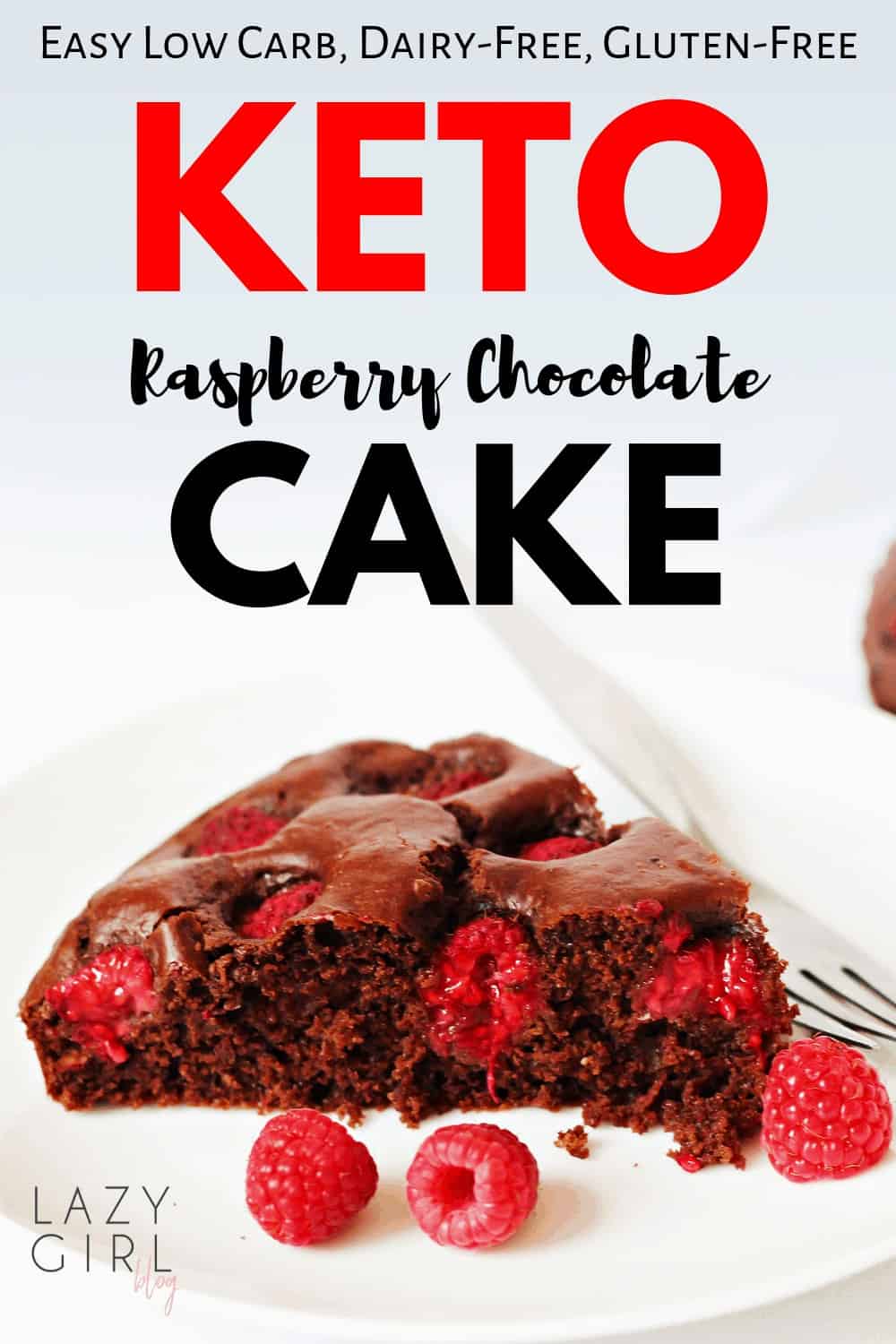 Low Carb Keto Raspberry Chocolate Cake Lazy Girl Blog