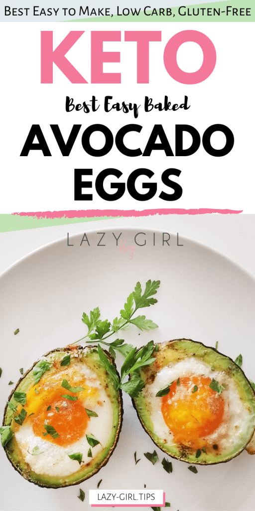 Baked Avocado Eggs Keto Recipe Lazy Girl