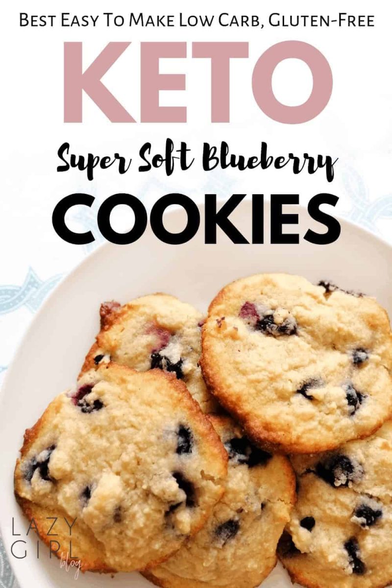 Keto Blueberry Cookies – Best Low Carb Super Soft Cookies | Lazy Girl Blog