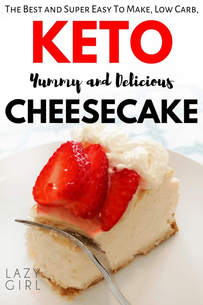 Best Easy Keto Cheesecake