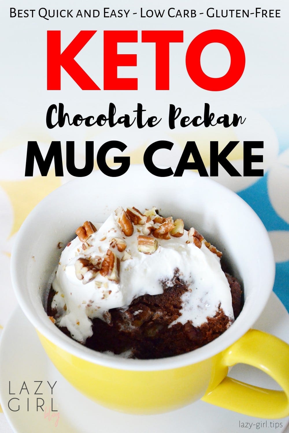 Easy Keto Chocolate Pecan Mug Cake For Two Lazy Girl Blog