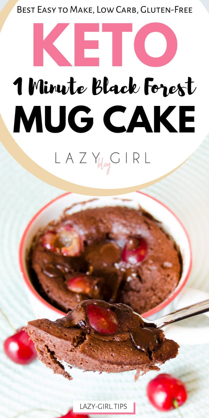 1 Minute Black Forest Keto Mug Cake | Lazy Girl Blog