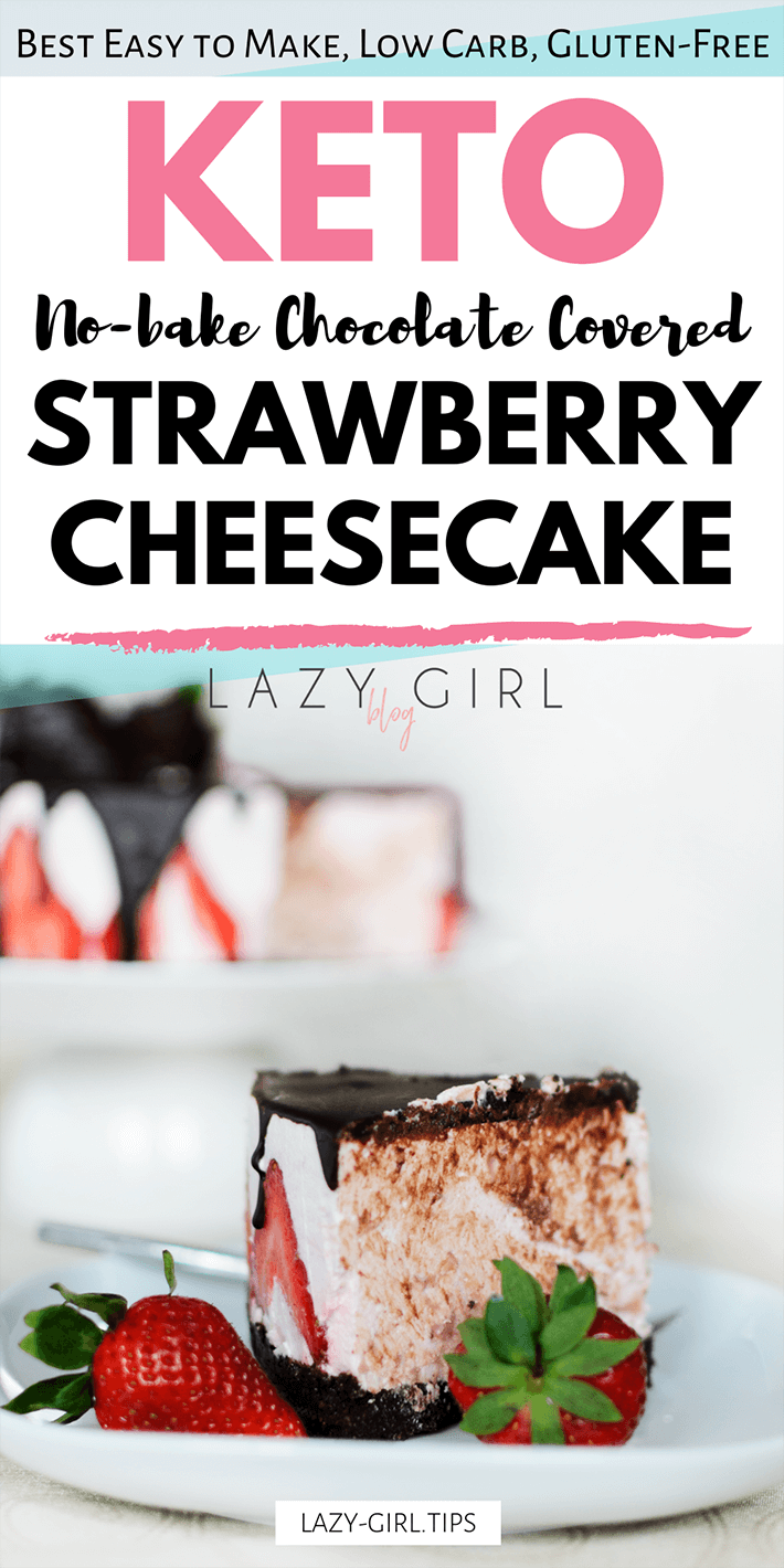 No Bake Low Carb Chocolate Covered Strawberry Cheesecake picture.