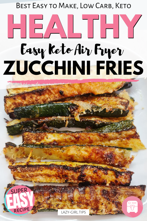 Easy Keto Air Fryer Zucchini Fries